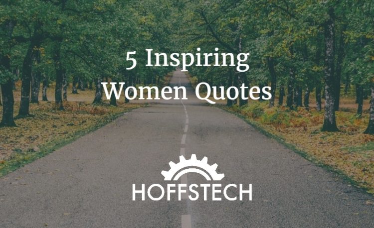 5 inspiring women quotes