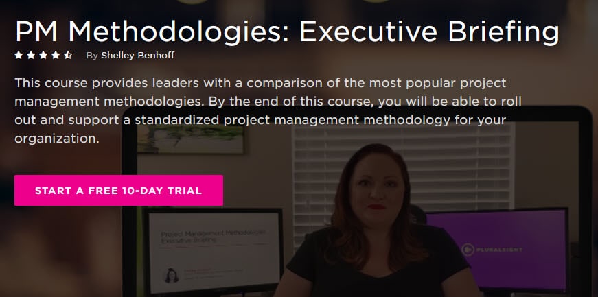 Learn Project Management with the PM Methodologies: Executive Briefing course on Pluralsight