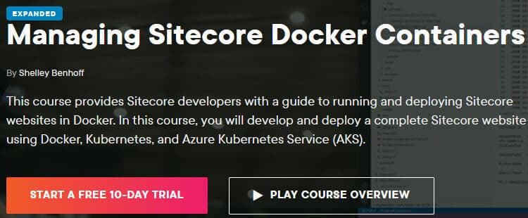 Managing Sitecore Docker Containers PS Landing Page