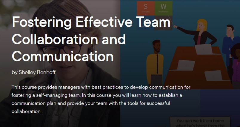 Fostering Effective Team Collaboration and Communication