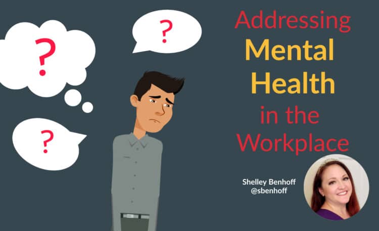 addressing mental health in the workplace