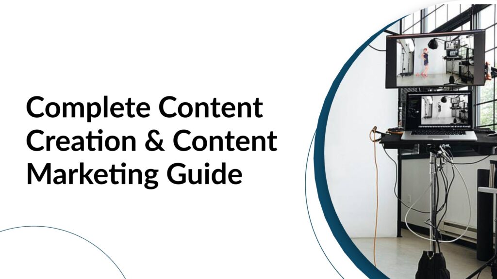 Complete Content Creation and Content Marketing Guide Title Slide