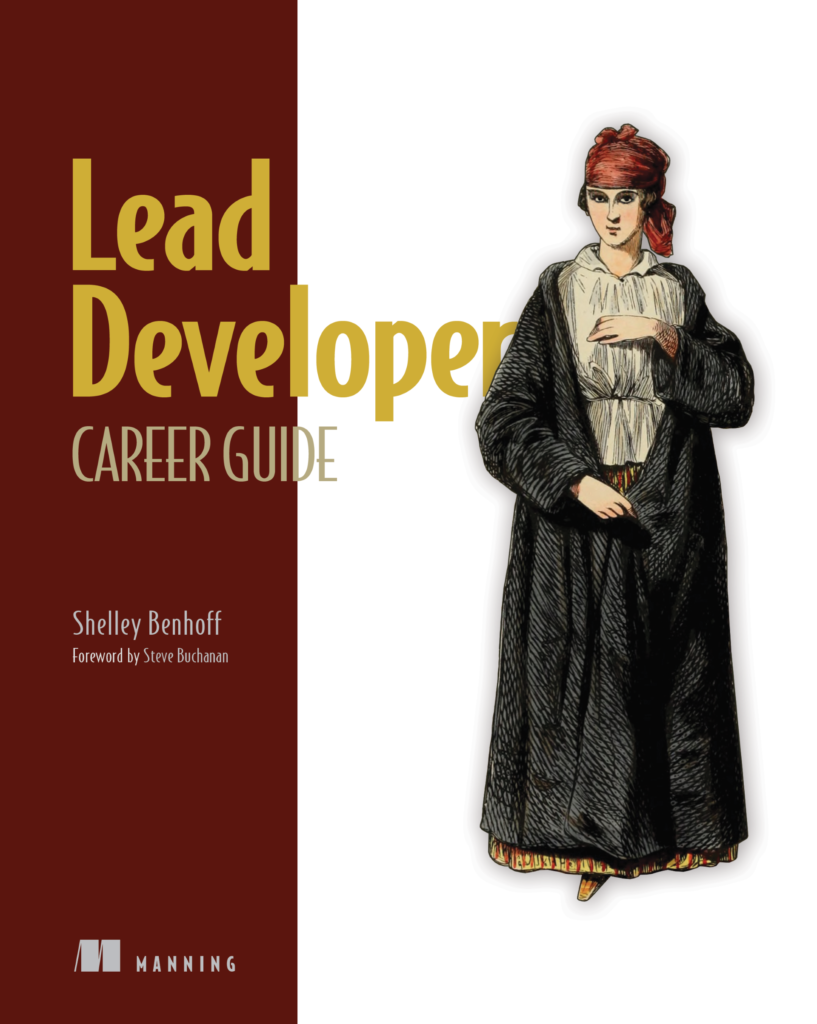 Lead Developer Career Guide by Shelley Benhoff